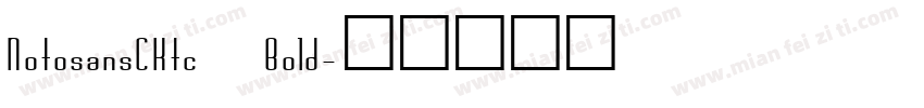 NotosansCKtc Bold字体转换